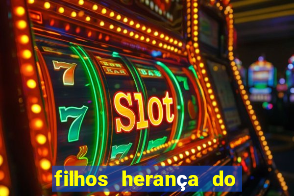 filhos herança do senhor mensagem